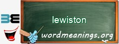 WordMeaning blackboard for lewiston